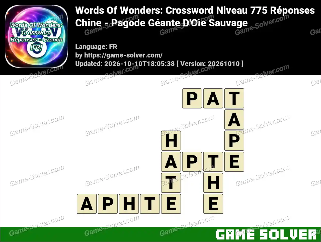 Words Of Wonders: Crossword Niveau 775 Réponses – Chine – Pagode Géante D’Oie Sauvage